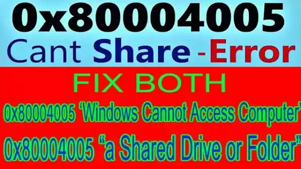 0x80004005 occurred when accessing a Shared Drive or Folder