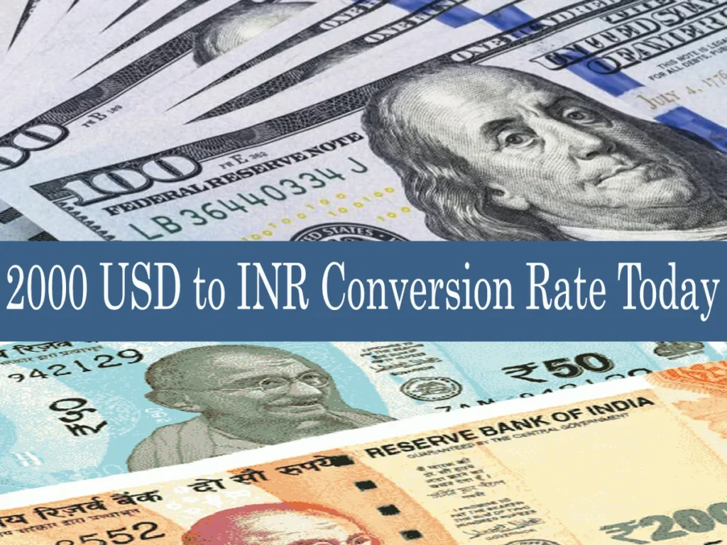2000 USD to INR Today: Popular 2000 USD to INR Conversion Rate Today