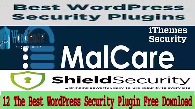 12 The Best WordPress Security Plugin Free Download