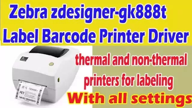 Zebra zdesigner gk888t Label Barcode Printer Driver: Best Drivers