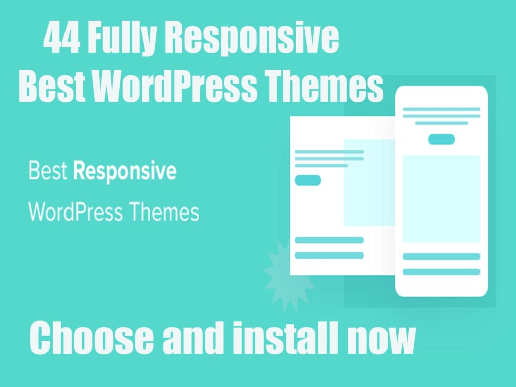 44 Fully Responsive Best WordPress Themes