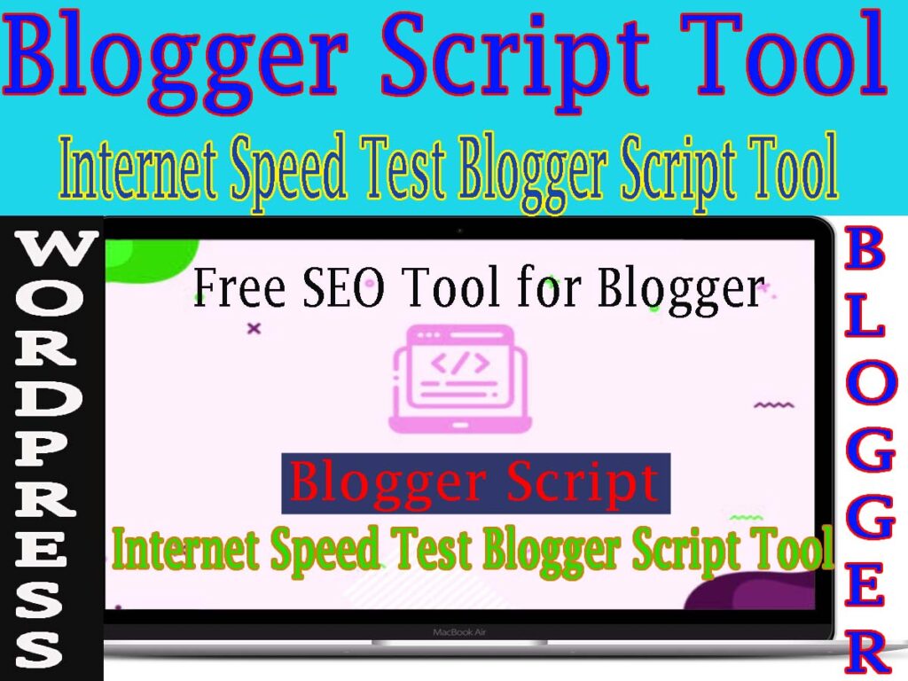 Internet Speed Test Blogger Script