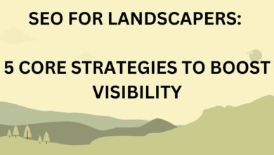 SEO FOR LANDSCAPERS: TOP 5 CORE STRATEGIES TO BOOST YOUR ONLINE VISIBILITY 15 SEO FOR LANDSCAPERS: TOP 5 CORE STRATEGIES TO BOOST YOUR ONLINE VISIBILITY