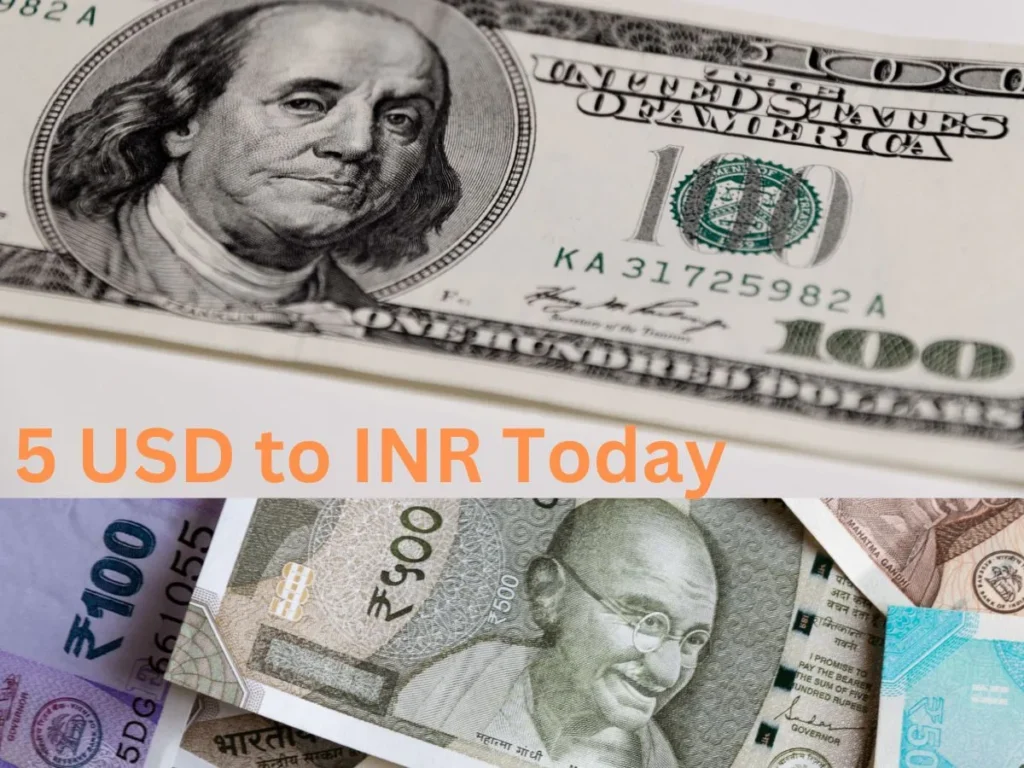 5 USD to INR Exchange Rate Today: 5 Dollars in Indian Rupees