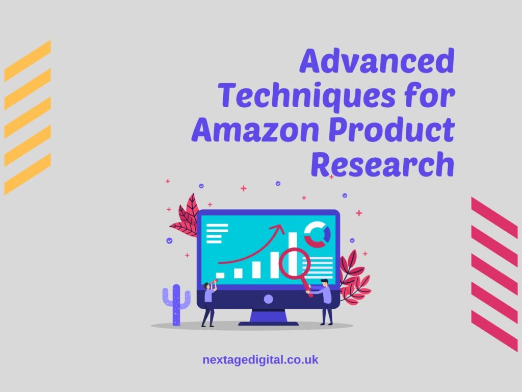 Advanced Techniques for Amazon Product Research