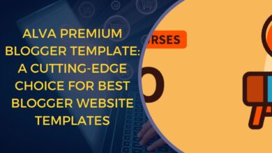 Alva Premium Blogger Template: A Cutting-Edge Choice for Best Blogger Website Templates