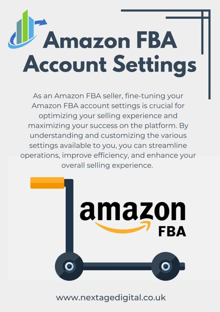 Enhance Your Selling Experience: Fine-Tuning of Your Amazon FBA Account Settings