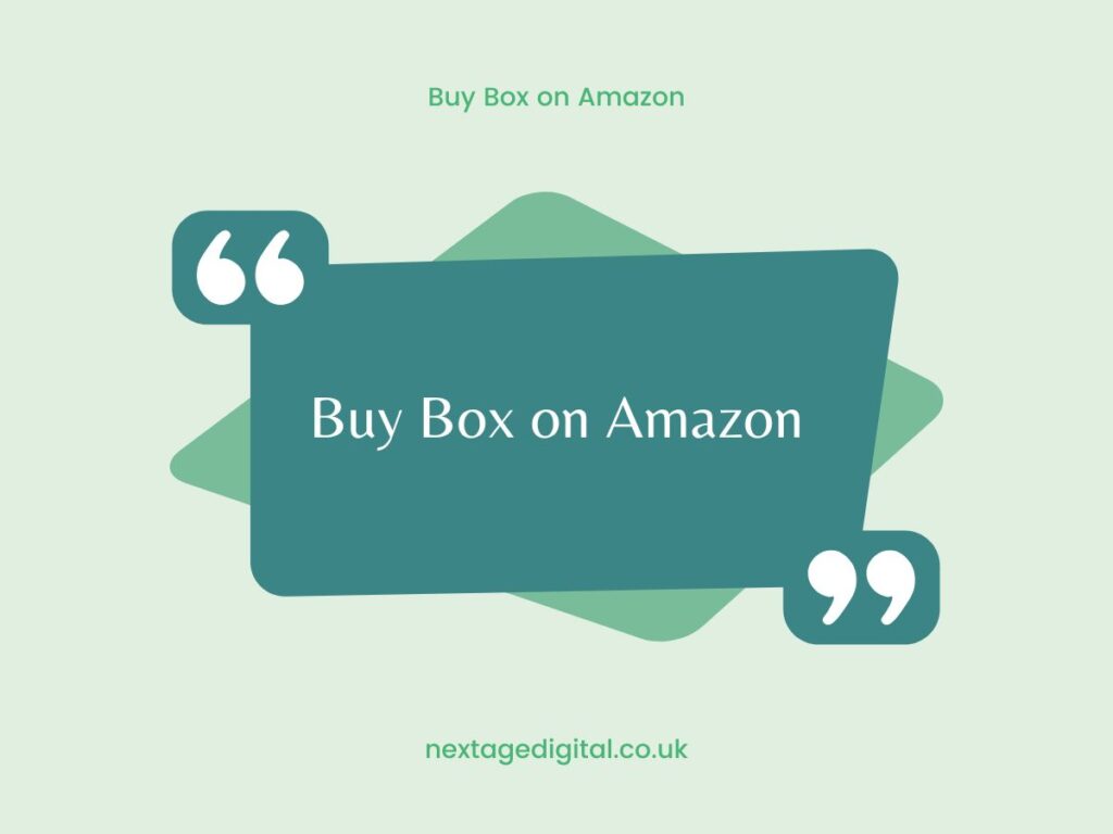 Understanding the Buy Box on Amazon with Strategies to Win and its Accessibility for New Sellers