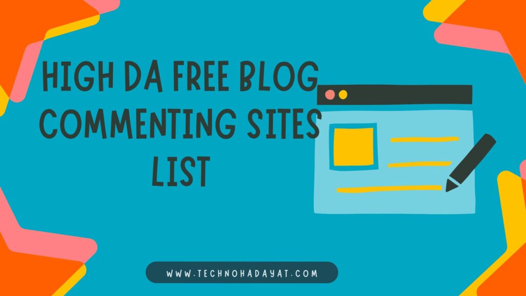 High DA Free blog commenting sites List
