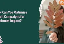 How Can You Optimize Email Campaigns for Maximum Impact in 2026