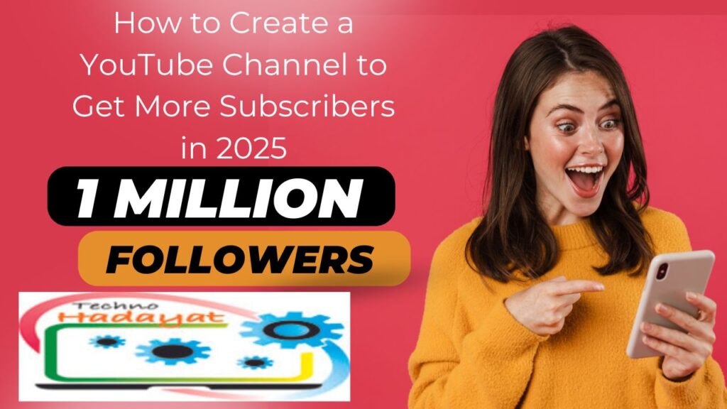 How to Create a YouTube Channel to Get More Subscribers in 2026
