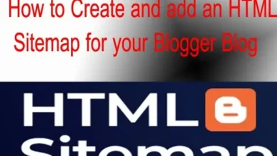 How Can You Create and add an HTML Sitemap for your Blogger Blog?