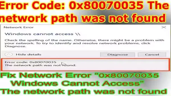 How to Fix Network Error 0x80070035 Windows Cannot Access The network path was not found