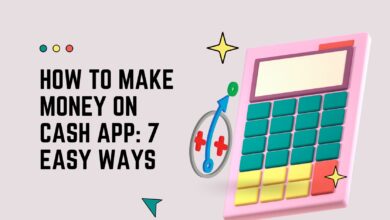 How Can You Make Money on Cash App: 7 Easy Ways To Earn Money Online