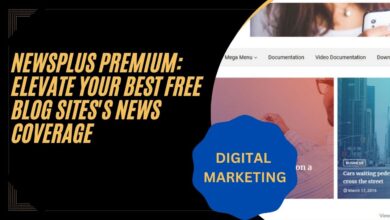 NewsPlus Premium: Elevate Your Best Free Blog Sites's News Coverage