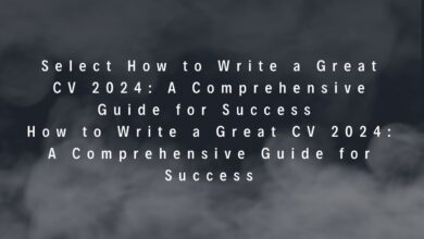 How to Write a Great CV 2026: A Comprehensive Guide for Success