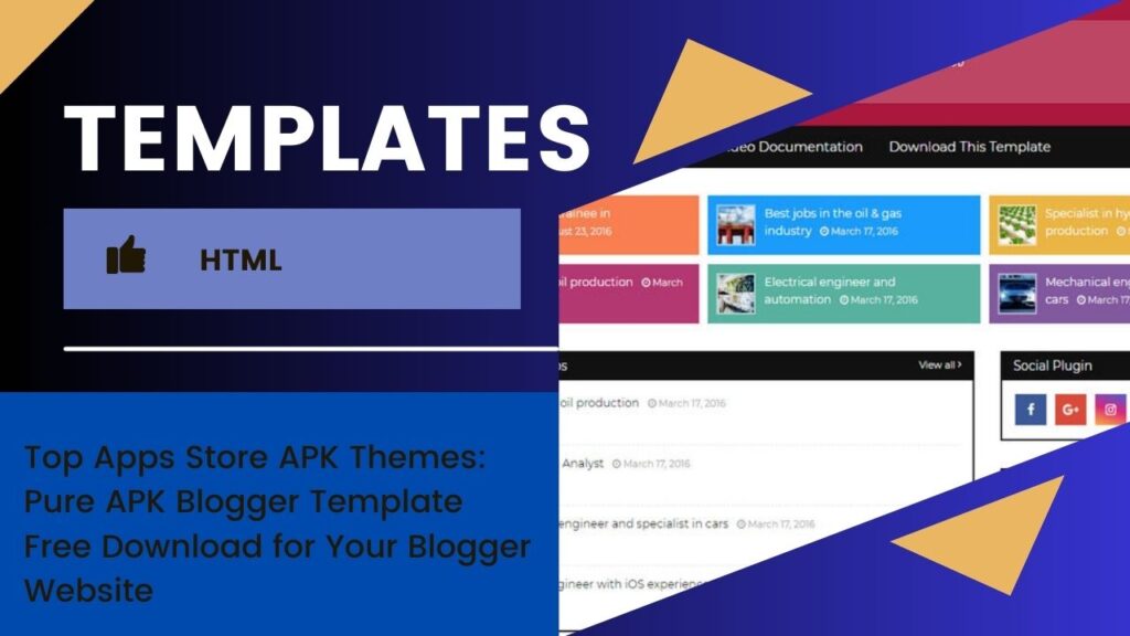 Top Apps Store APK Themes: Pure APK Blogger Template Free Download for Your Blogger Website