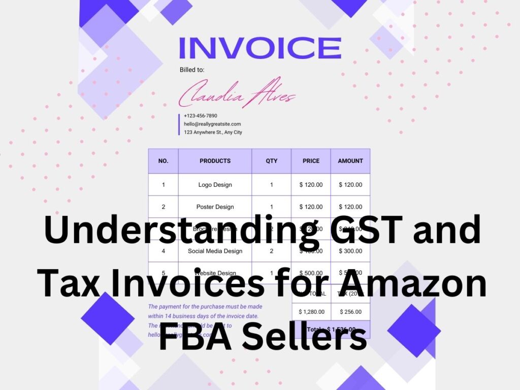 Understanding-GST-and-Tax-Invoices-for-Amazon-FBA-Sellers