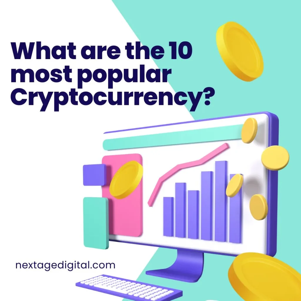 Top 10 Cryptocurrency: What are the 10 most popular Cryptocurrency?
