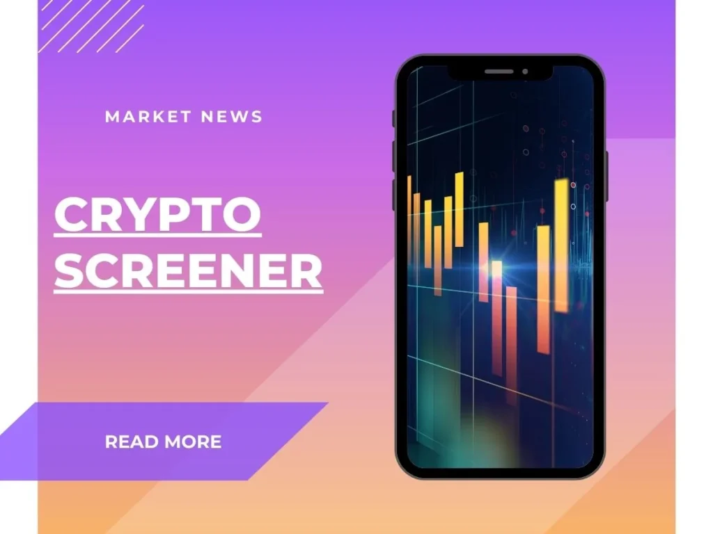 Tradingview Crypto Screener: How do you use a crypto screener to detect crypto signals?